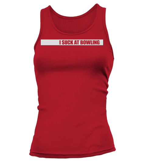 I suck at bowling Tank top Woman
