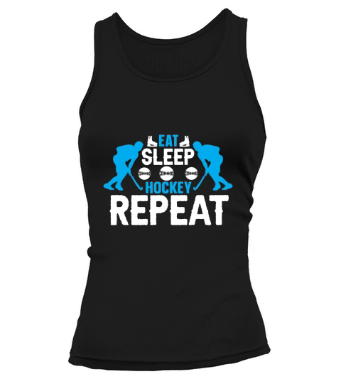 Eat sleep hockey repeat t (1) Tank top Woman