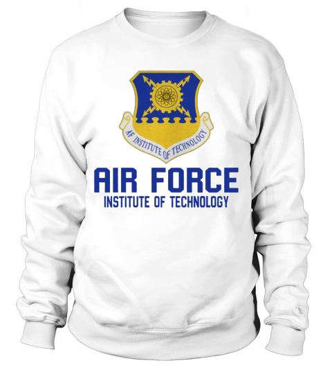 Air Force Institute of Technology. Sweatshirt Unisex