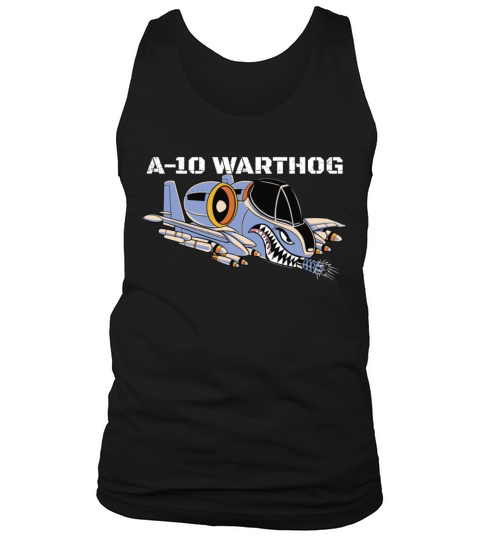 A-10 Warthog Military Airplane A10 Thunderbird A10 Tank Top Unisex