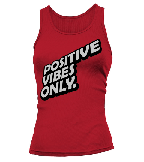 Motivation Positive Vibes Only Tank top Woman