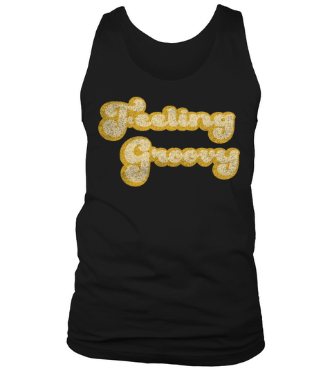 Feeling Groovy Tank Top Unisex