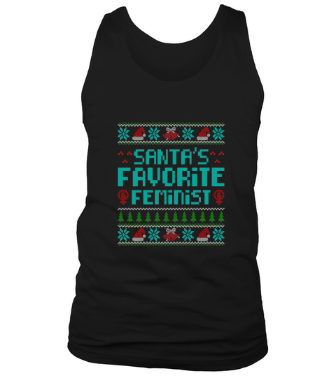 Santas favorite feminist Christmas Shirt Tank Top Unisex