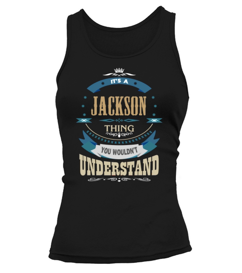 JACKSON, Its a JACKSON thing Tank top Woman