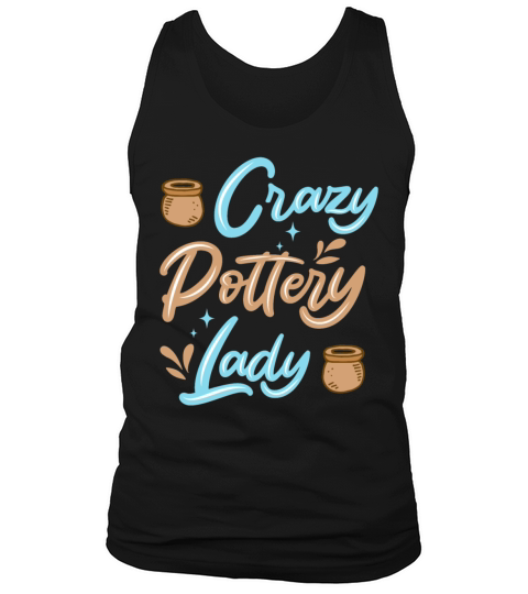 Crazy Pottery Lady Tank Top Unisex