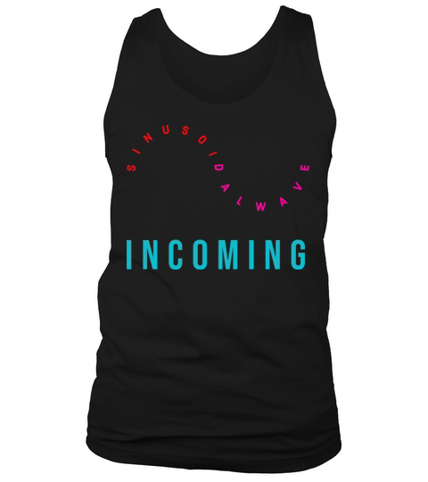 Sinusoidal Wave Incoming Tank Top Unisex