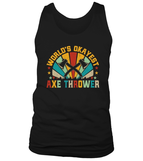 Vintage Style Worlds Okayest Axe Thrower Throwing Tank Top Unisex