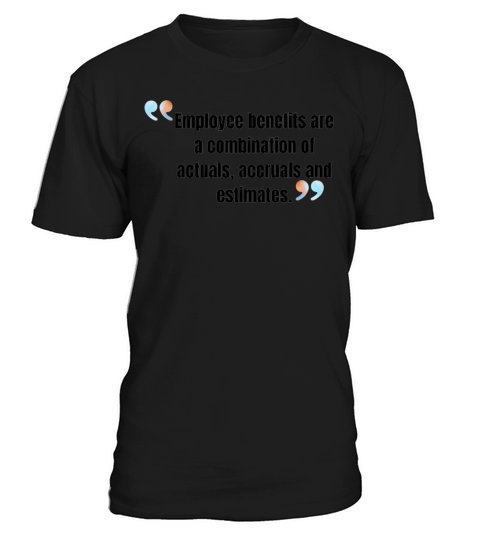 Combination of Employee benefits T-Shirt Unisex