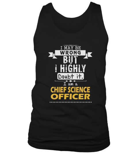 CHIEF SCIENCE OFFICER Dout It Tank Top Unisex