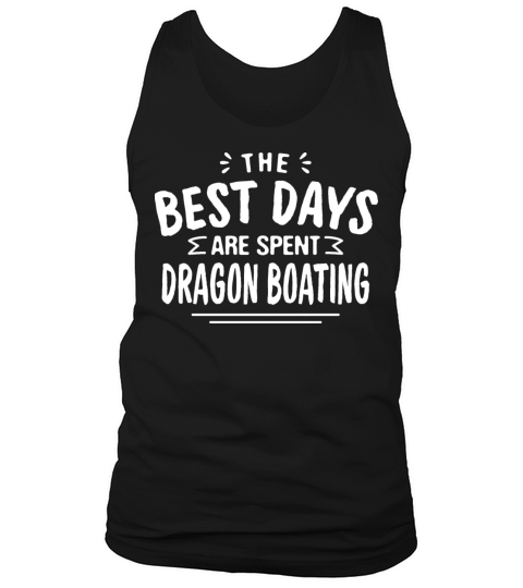 The Best Days Are Spent Dragon Boating Summer Tank Top Unisex
