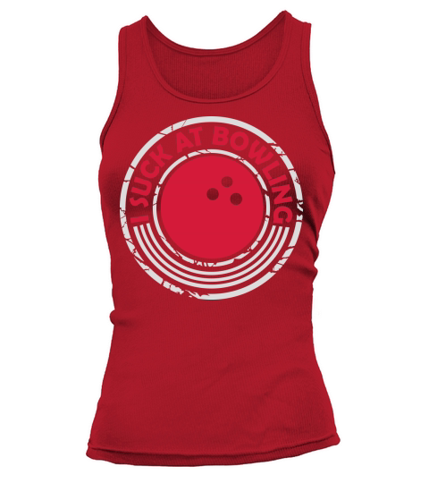 I suck at bowling Tank top Woman