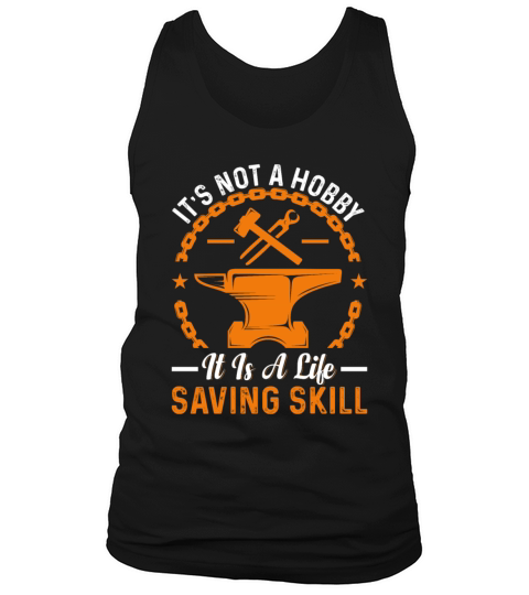 Its Not A Hobby It Is A Life Saving Skill Amboss Tank Top Unisex