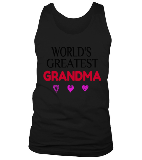 Worlds Greatest Grandma Tank Top Unisex