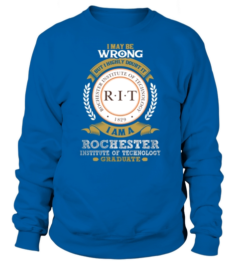 Rochester Institute of Technology Sweatshirt Unisex