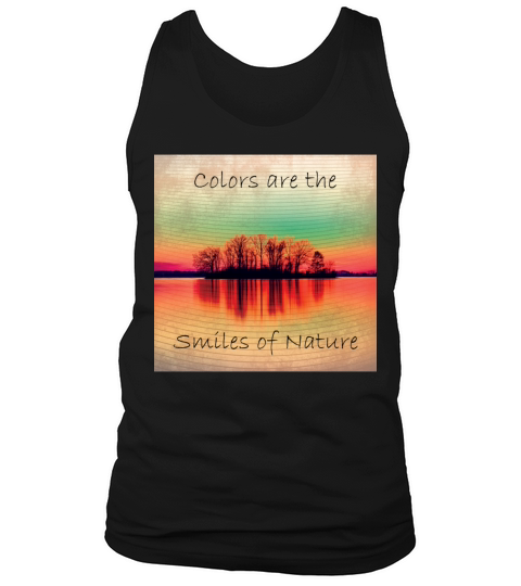 colors are the smiles of nature Tank Top Unisex