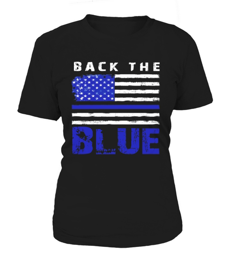 Back The Blue Line Women's T-Shirt