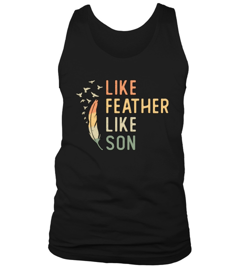 Bird Watching Like Feather Like Son Bird Watcher Tank Top Unisex