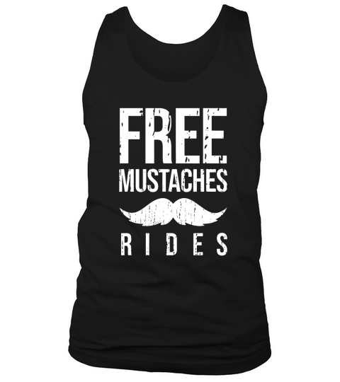 Free Mustache Rides Tank Top Unisex