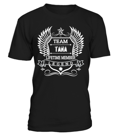 Team Tana Lifetime Member Legend T-Shirt Unisex