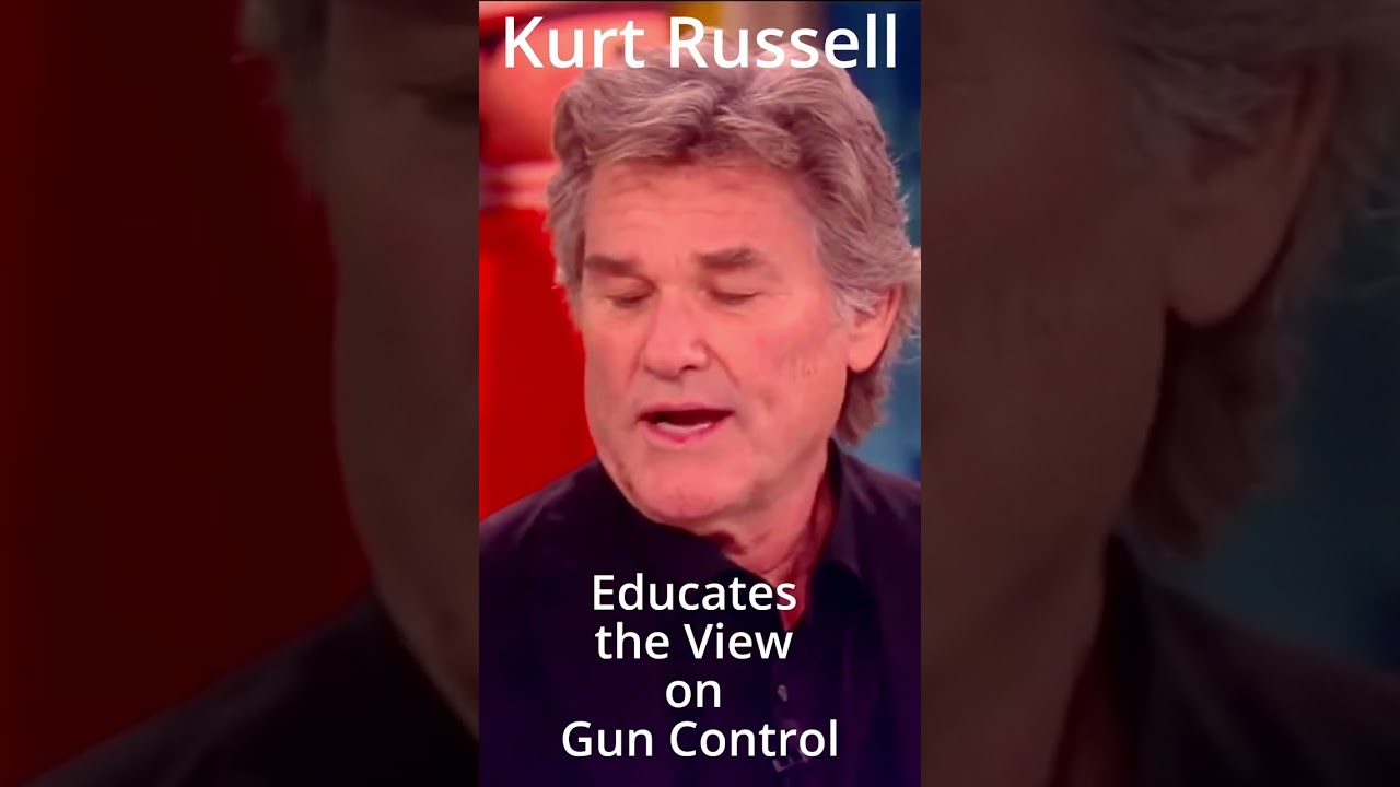 Kurt Russell educates The View on Gun Control.