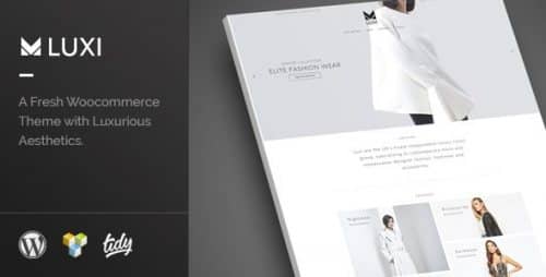 Luxi Luxury Elegant WooCommerce WordPress Theme 2.2