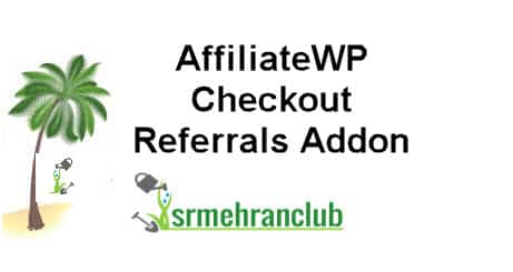 AffiliateWP Checkout Referrals Addon 1.2
