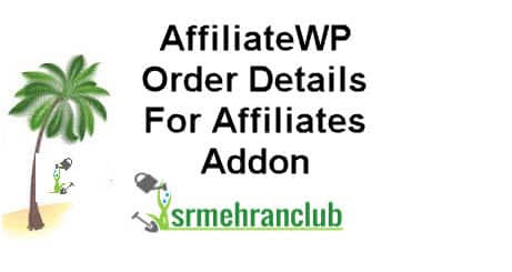 AffiliateWP Order Details For Affiliates Addon 1.3
