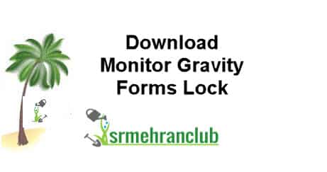 Download Monitor Gravity Forms Lock 4.0.5