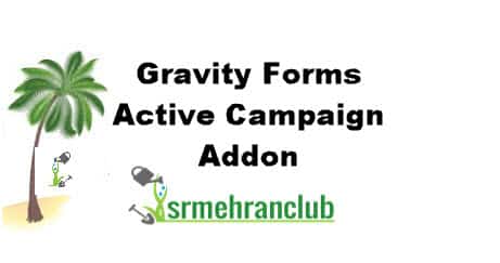 Gravity Forms Active Campaign Addon 2.0.1