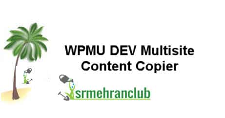 WPMU DEV Multisite Content Copier 1.5.3