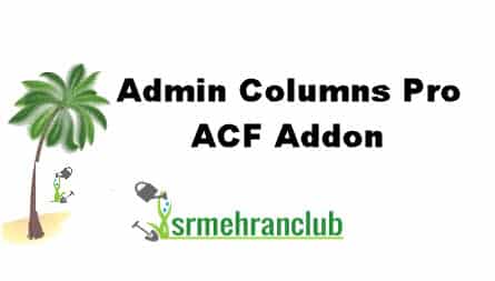Admin Columns Pro – Advanced Custom Fields (ACF) 3.0.4