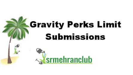 Gravity Perks Limit Submissions 1.1.6