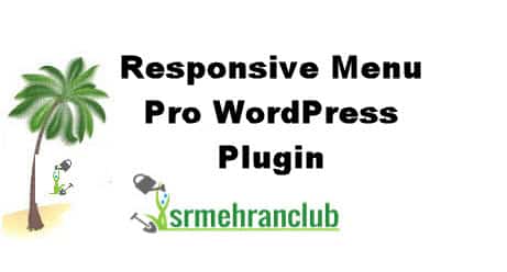 Responsive Menu Pro WordPress Plugin 3.1.31