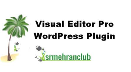 Visual Editor Pro WordPress Plugin 3.7.5