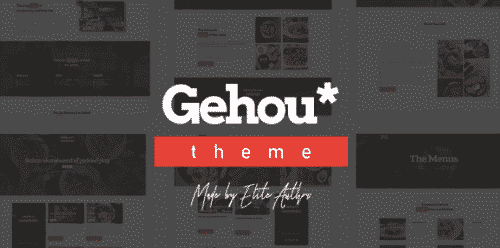 Gehou – A Modern Restaurant & Cafe Theme 1.1