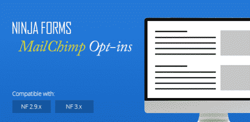 Ninja Forms MailChimp Opt-ins 3.3.2