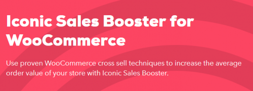 Sales Booster for WooCommerce – Iconic 1.13.0
