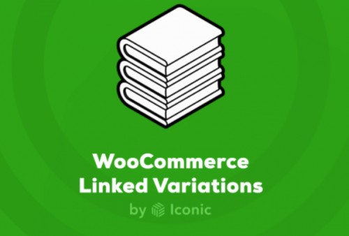 WooCommerce Linked Variations – Iconic 1.4.1