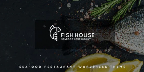 Fish House | A Stylish Seafood Restaurant / Cafe / Bar WordPress Theme 1.1