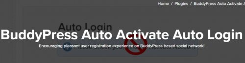 BuddyPress Auto Activate Auto Login 1.4.7