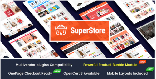 SuperStore – Responsive Multipurpose OpenCart 3 Theme with 3 Mobile Layouts Included