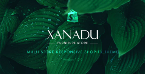 Xanadu – Multi Store Responsive Shopify Theme