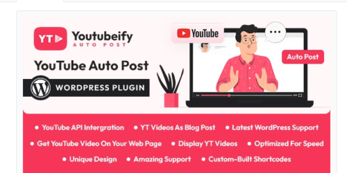 Youtubeify – YouTube Auto Post WordPress Plugin