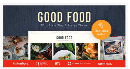 Good Food - Recipe Magazine & Culinary Blog Theme