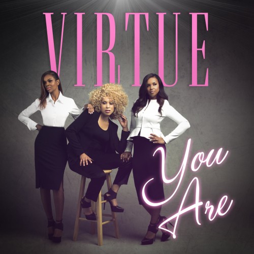 Virtue Girls Single You Are High Res