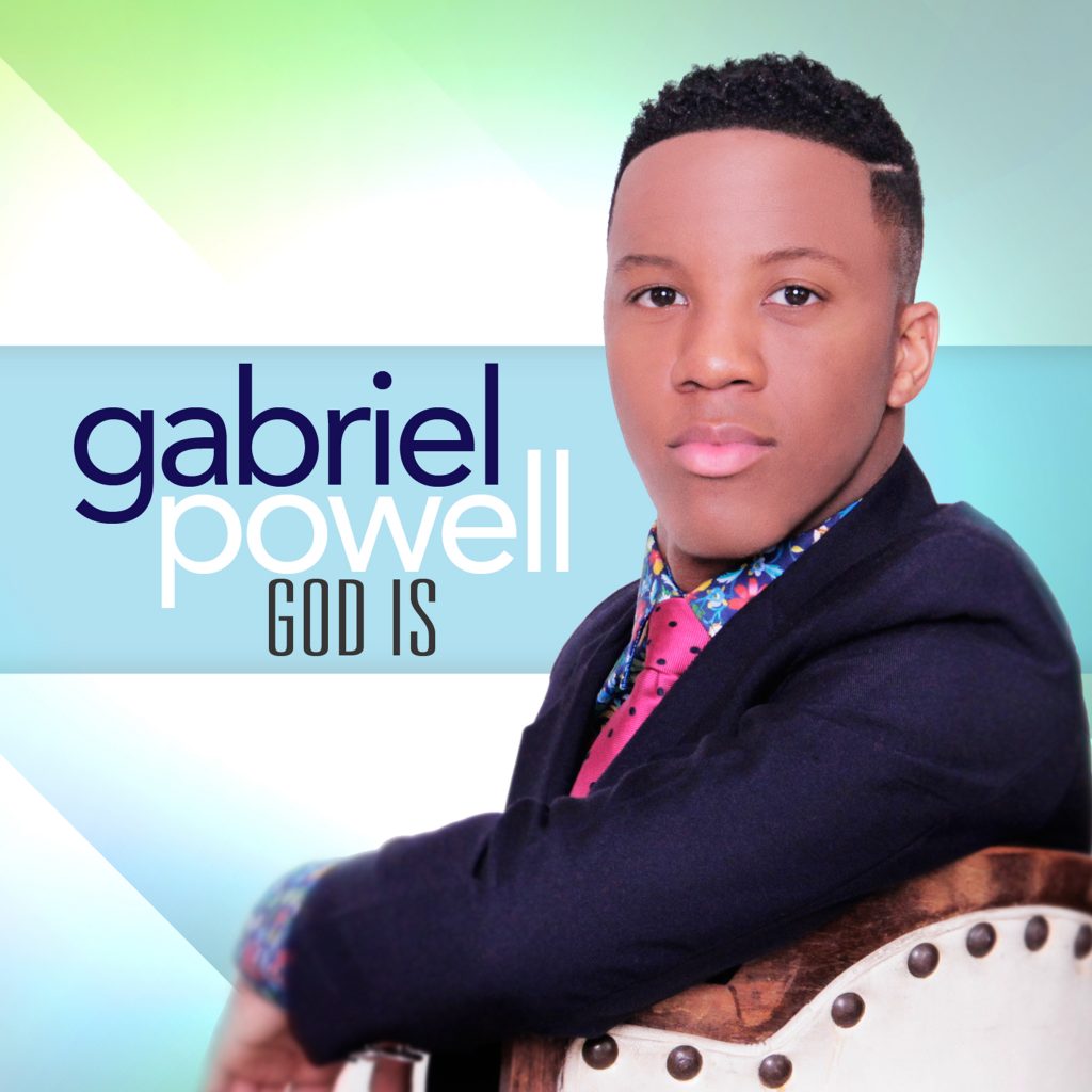 Gabriel Powell God Is