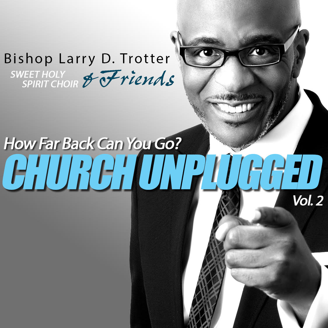 Bishop larry trotter biography