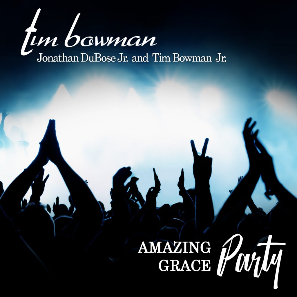 New Single from Tim Bowman Featuring Jonathan Dubose Jr. and Tim Bowman