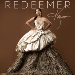 KARIMA Dominates Gospel Radio Charts with REDEEMER