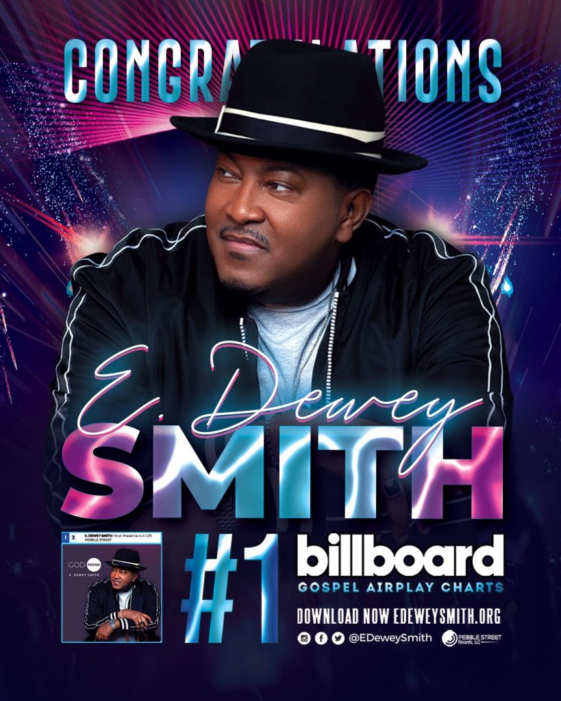 E. Dewey Smith’s Debut Single Scores #1 On Billboard Gospel Airplay Charts With ‘Your Presence ...